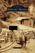 Cover-Bild zum Titel 'Neihart Mining' von 'R. L. Lansverk'