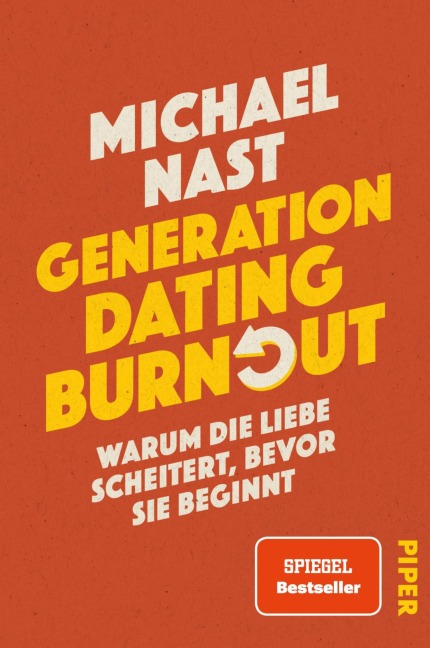 Generation Dating Burnout - Michael Nast