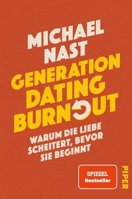 Generation Dating Burnout - Michael Nast