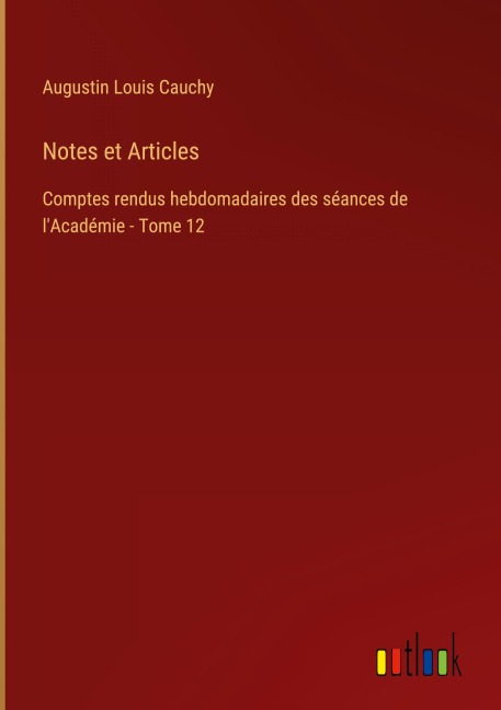 Notes et Articles - Augustin Louis Cauchy