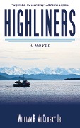 Cover-Bild zum Titel 'Highliners' von 'William B. McCloskey'