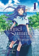 Cover-Bild zum Titel 'The Tunnel to Summer, the Exit of Goodbyes: Ultramarine (Manga) Vol. 1' von 'Mei Hachimoku'