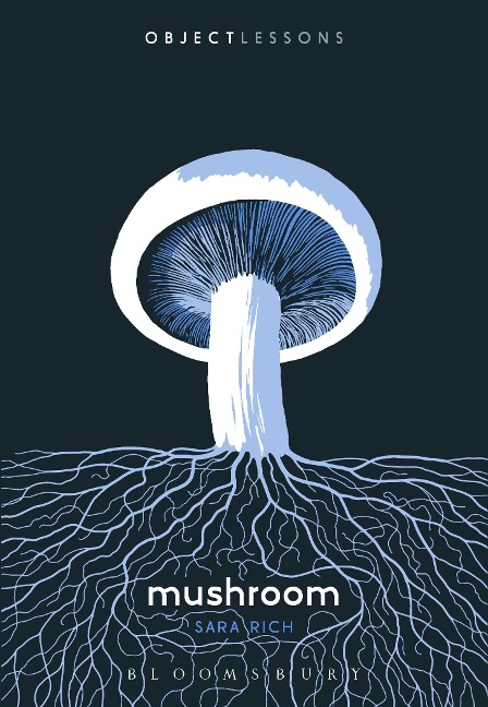 Mushroom - Sara Rich
