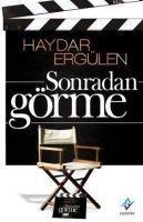 Sonradan Görme - Haydar Ergülen