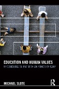 Cover-Bild zum Titel 'Education and Human Values' von 'Michael Slote'