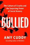 Cover-Bild zum Titel 'Bullied' von 'Amy Cuddy'