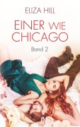 Cover-Bild zum Titel 'Einer wie Chicago: Band 2' von 'Eliza Hill'