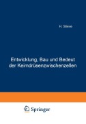 Cover-Bild zum Titel 'Entwicklung, Bau und Bedeutung der Keimdrüsenzwischenzellen' von 'H. Stieve'