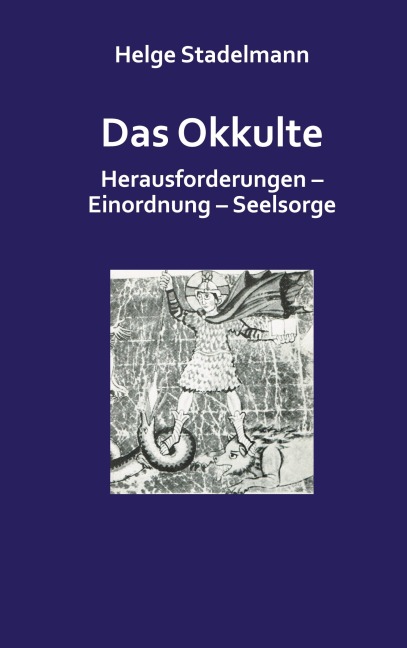 Das Okkulte - Helge Stadelmann