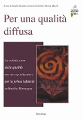 Cover-Bild zum Titel 'Per una qualità diffusa. La valutazione della qualità nei servizi educativi per la prima infanzia in Emilia-Romagna' von ''