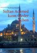 Cover-Bild zum Titel 'Sultan Achmed kann wieder lachen' von ''