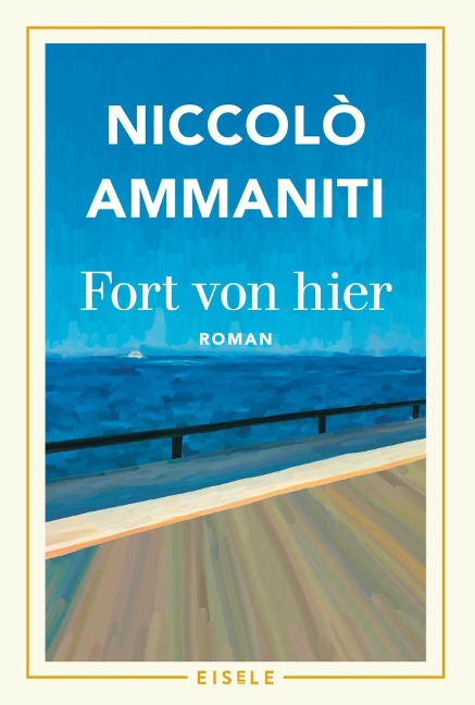 Fort von hier - Niccolò Ammaniti