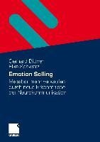 Emotion Selling - Gerhard Bittner, Elke Schwarz