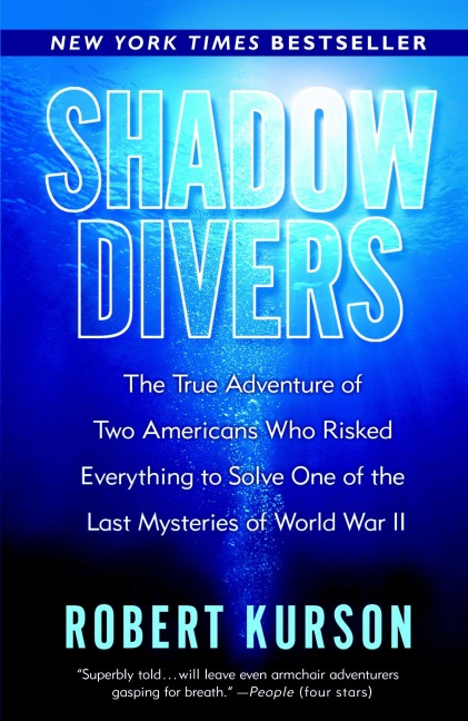 Shadow Divers - Robert Kurson