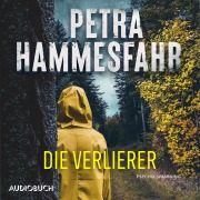 Cover-Bild zum Titel 'Die Verlierer' von 'Petra Hammesfahr'