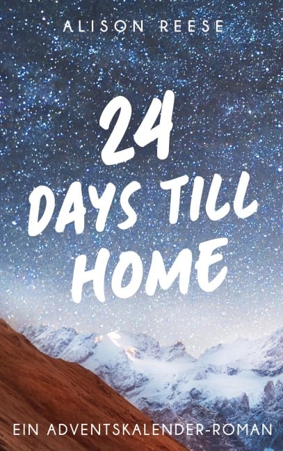 24 Days till Home - Alison Reese