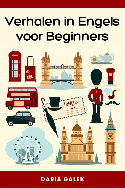 Verhalen in Engels voor Beginners - Daria Galek