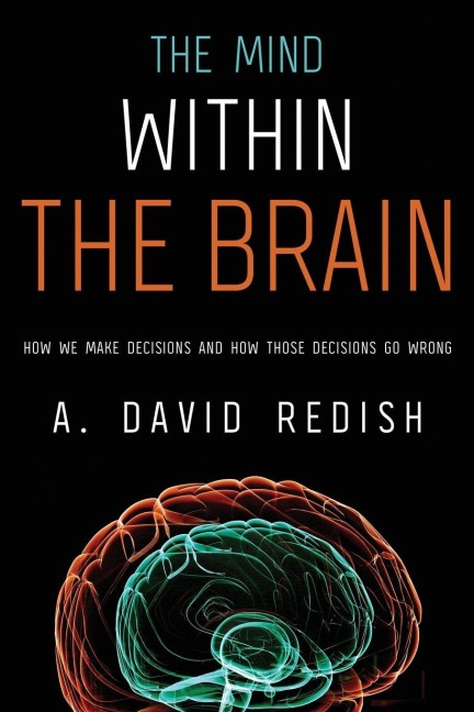 Mind Within the Brain - A David Redish