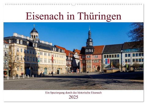 Eisenach in Thüringen (Wandkalender 2025 DIN A2 quer), CALVENDO Monatskalender - Roland Brack