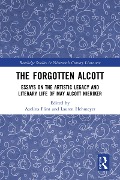 Cover-Bild zum Titel 'The Forgotten Alcott' von ''
