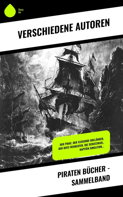 Piraten Bücher - Sammelband - Georg Engel, Robert Louis Stevenson, James Fenimore Cooper, Daniel Defoe, Emilio Salgari