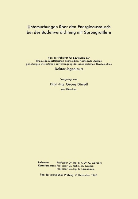 Untersuchungen über den Energieaustausch bei der Bodenverdichtung mit Sprungrüttlern - Georg Dimpfl