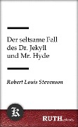 Cover-Bild zum Titel 'Der seltsame Fall des Dr. Jekyll und Mr. Hyde' von 'Robert Louis Stevenson'