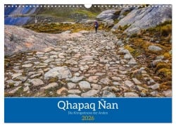 Cover-Bild zum Titel 'Qhapaq Ñan - die Königsstrasse der Anden (Wandkalender 2026 DIN A3 quer), CALVENDO Monatskalender' von ''