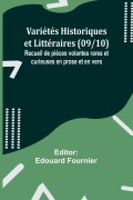 Cover-Bild zum Titel 'Variétés Historiques et Littéraires (09/10); Recueil de pièces volantes rares et curieuses en prose et en vers' von ''