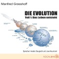 Cover-Bild zum Titel 'Die Evolution (Teil 1)' von 'Manfred Grasshoff'
