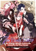 7th Time Loop: The Villainess Enjoys a Carefree Life Married to Her Worst Enemy! (Light Novel) Vol. 5 - Touko Amekawa