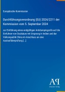 Cover-Bild zum Titel 'Durchführungsverordnung (EU) 2024/2211 der Kommission vom 5. September 2024' von 'Europäische Kommission'