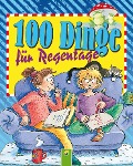 Cover-Bild zum Titel '100 Dinge für Regentage' von 'Oliver Bieber'