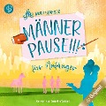 Cover-Bild zum Titel 'Männerpause für Anfänger' von 'Marit Bernson'