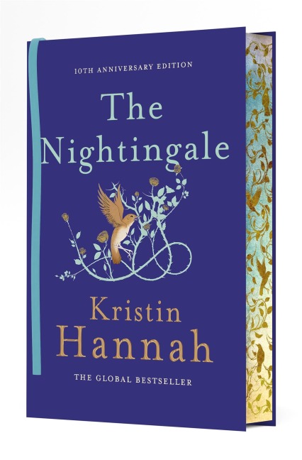 The Nightingale. 10th Anniversary Edition - Kristin Hannah