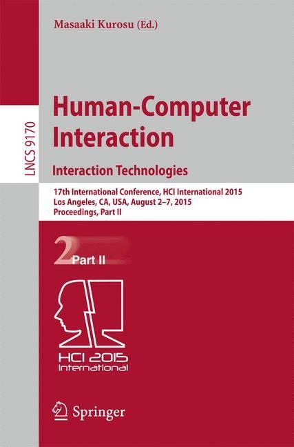 Human-Computer Interaction: Interaction Technologies - 
