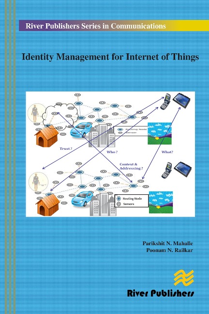 Identity Management for Internet of Things - Parikshit N. Mahalle, Poonam N. Railkar
