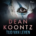 Tijd van leven - Dean R. Koontz