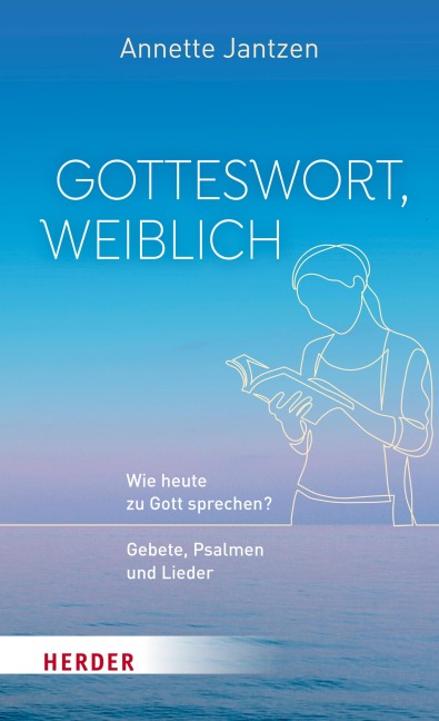 Gotteswort, weiblich - Annette Jantzen