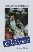 Cover-Bild zum Titel 'Oliver' von 'Hermann Brünjes'