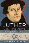 Cover-Bild zum Titel 'Luther and the Jews' von 'Richard S. Harvey'