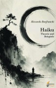 Cover-Bild zum Titel 'Haiku - Theorie und Beispiele' von 'Riccardo Bonfranchi'