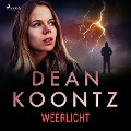 Cover-Bild zum Titel 'Weerlicht' von 'Dean Koontz'
