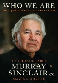 Who We Are - Murray Sinclair