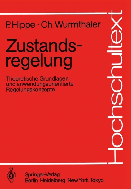 Zustandsregelung - Christoph Wurmthaler, Peter Hippe