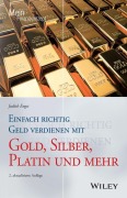 Cover-Bild zum Titel 'Einfach richtig Geld verdienen mit Gold, Silber, Platin und mehr' von 'Judith Engst'