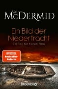 Cover-Bild zum Titel 'Ein Bild der Niedertracht' von 'Val McDermid'