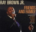 Friends And Family - Ray Jr. Brown