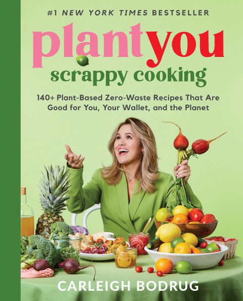 PlantYou: Scrappy Cooking - Carleigh Bodrug