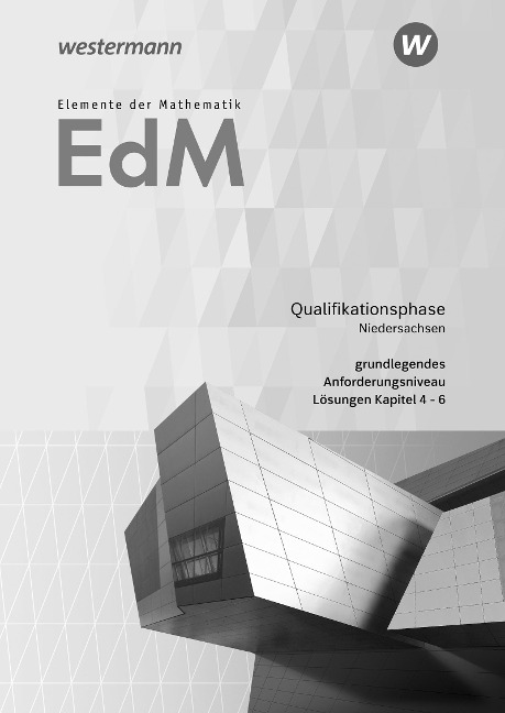 Elemente der Mathematik SII. Qualifikationsphase gA Grundkurs: Lösungen 2. Niedersachsen - 